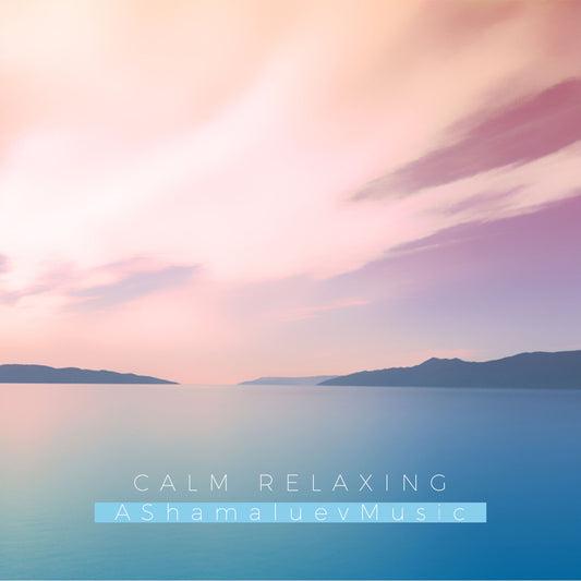 Calm Relaxing