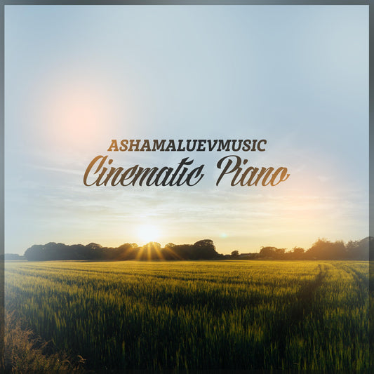 Cinematic Piano - Digital Single