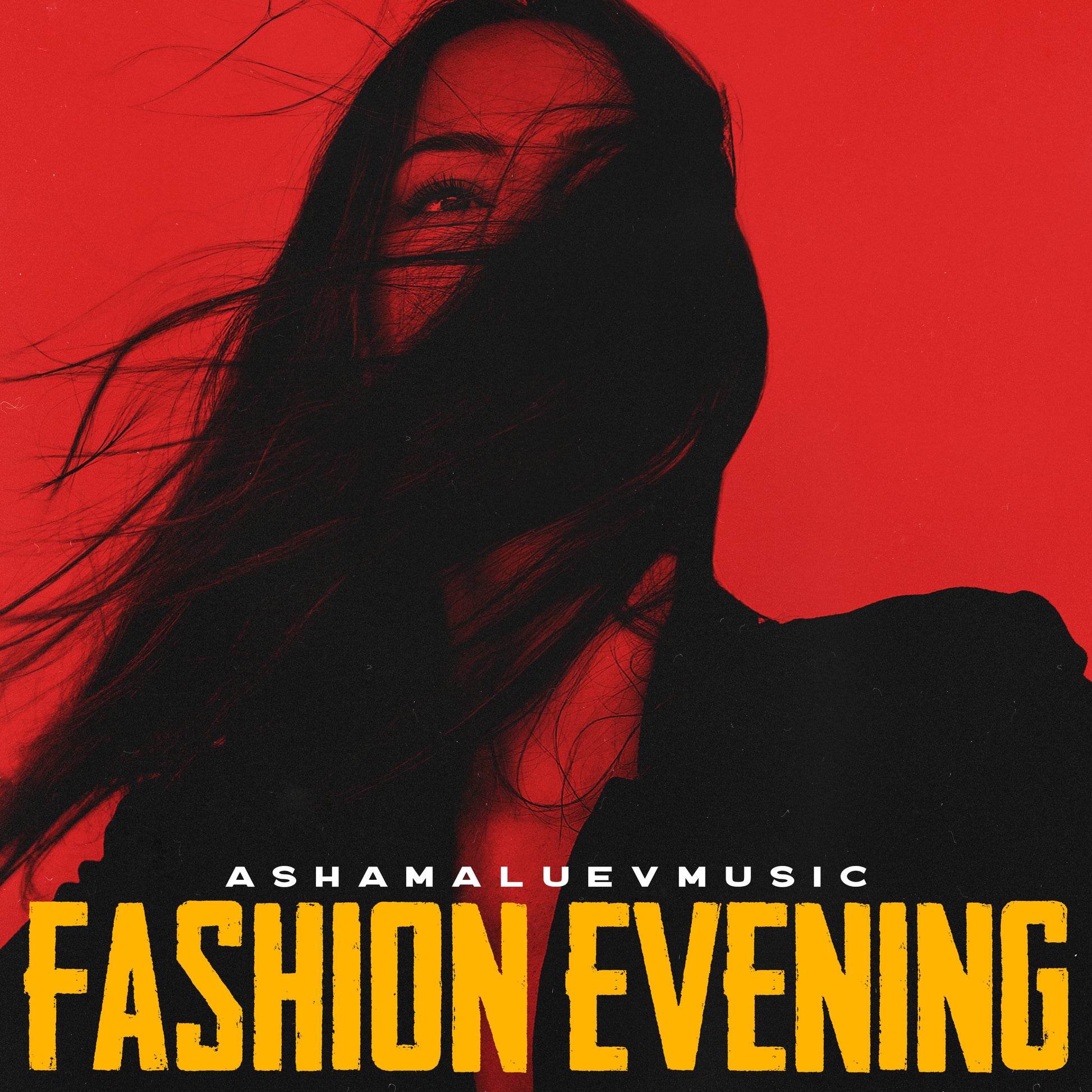 Album cover with a silhouette of a woman against a red background and text 'ASHAMALUEVMUSIC' and 'FASHION EVENING'.
