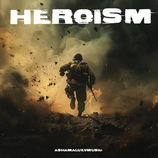 Heroism - Digital Single