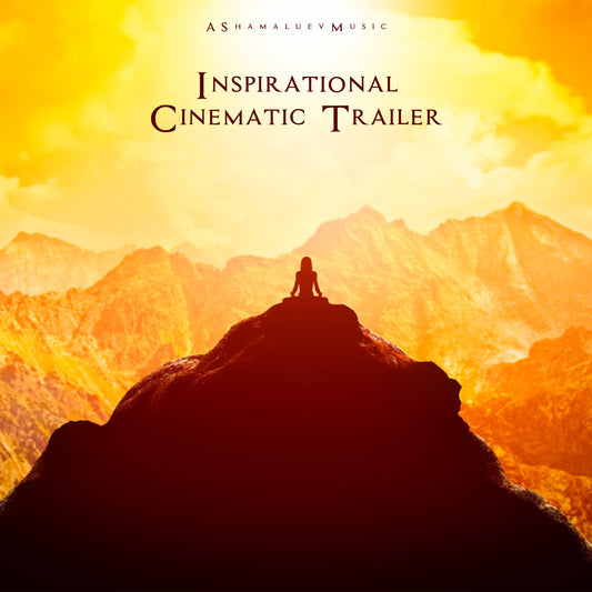 Inspirational Cinematic Trailer