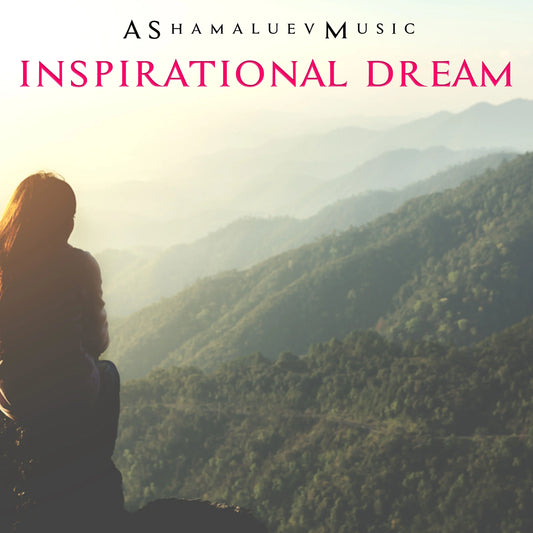 Cover track 'Inspirational Dream' by AShamaluevMusic. This background music is available for licensing and can be used in various creative projects.
