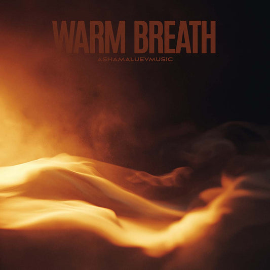 Warm Breath
