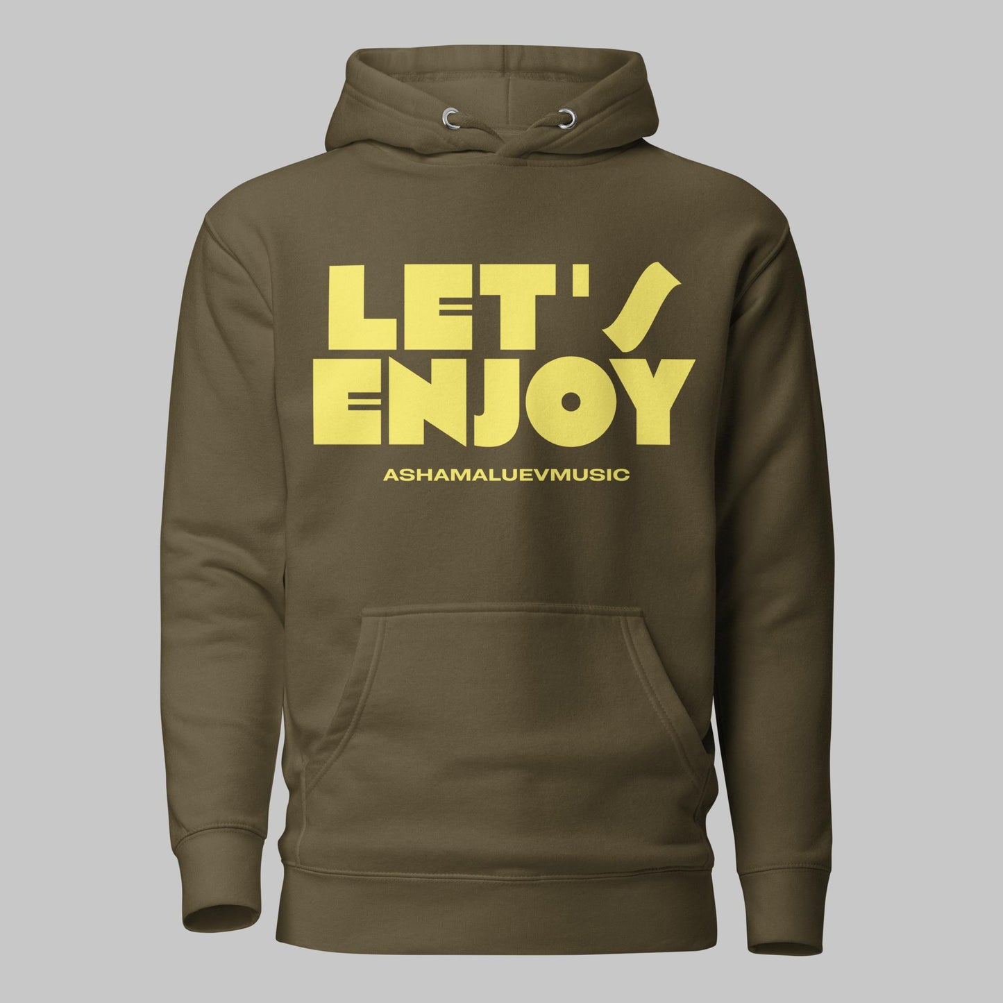 Military green unisex pullover hoodie with yellow text 'LET'S ENJOY' and 'ASHAMALUEVMUSIC' on a gray background.