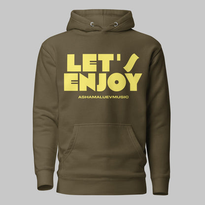 Military green unisex pullover hoodie with yellow text 'LET'S ENJOY' and 'ASHAMALUEVMUSIC' on a gray background.