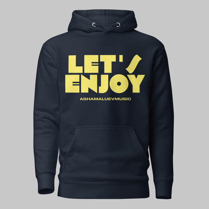 Navy blazer unisex pullover hoodie with yellow text 'LET'S ENJOY' and 'ASHAMALUEVMUSIC' on a gray background.