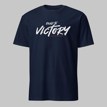Road To Victory Unisex T-Shirt