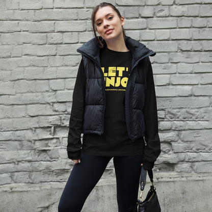Let's Enjoy Unisex Long Sleeve Tee