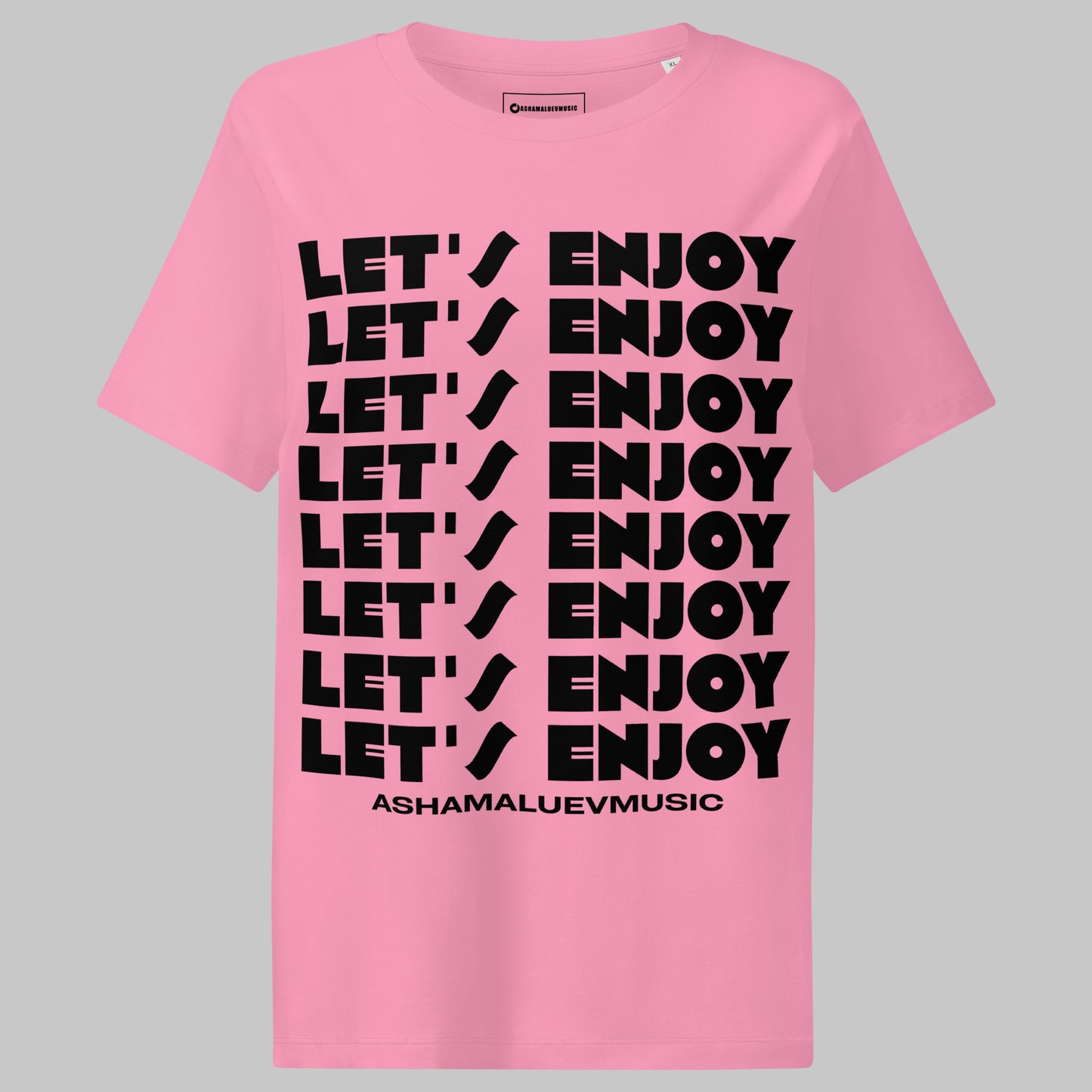Bubble pink t-shirt with 'LET'S ENJOY' text and Ashamaluevmusic branding on a gray background