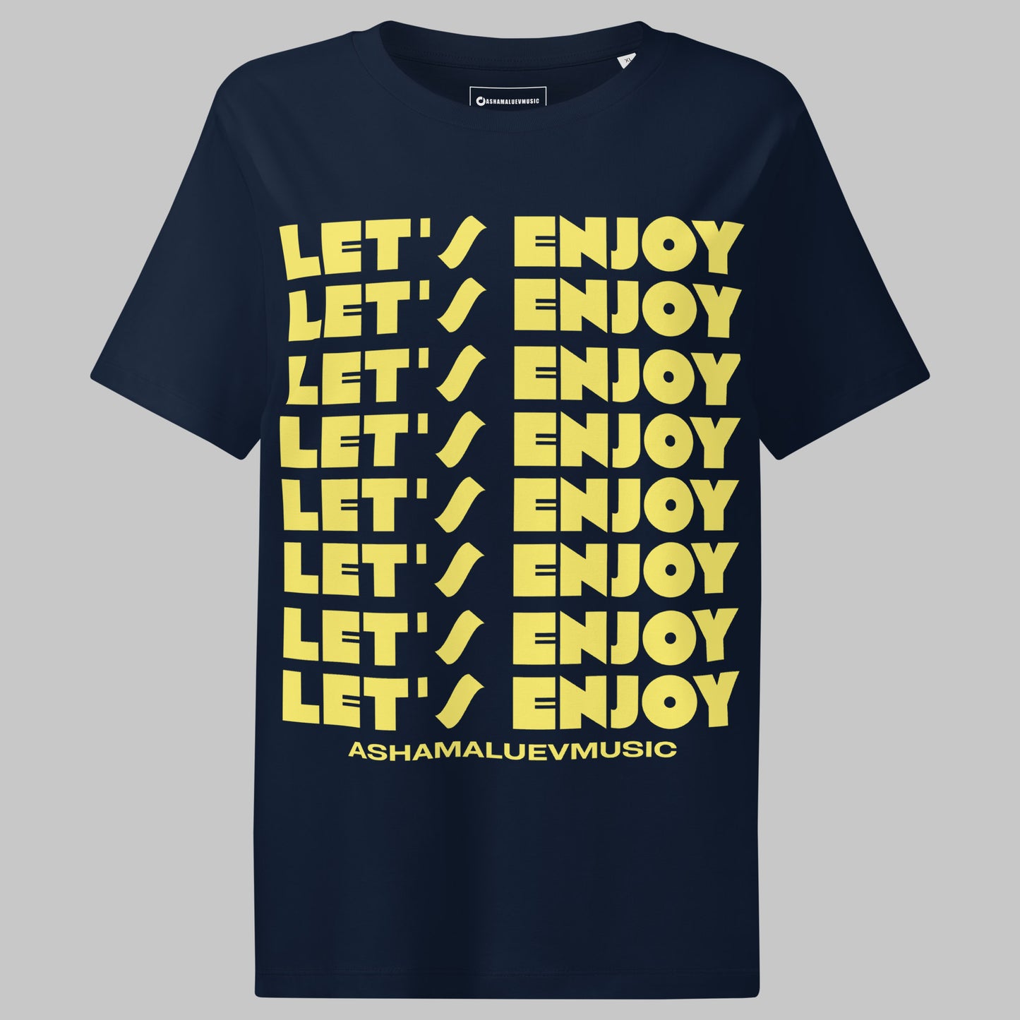 Let's Enjoy T-shirt III