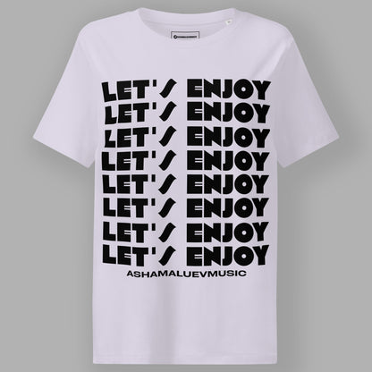 Let's Enjoy T-shirt III